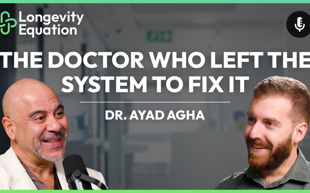 The Doctor Who Left the System to Fix It | Dr. Ayad Agha | TCE Ep 7